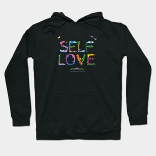 SELF LOVE - tropical word art Hoodie